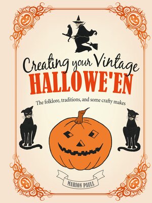 cover image of Creating Your Vintage Hallowe'en